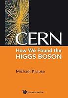 Algopix Similar Product 3 - Cern: How We Found The Higgs Boson