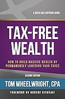 Algopix Similar Product 5 - TaxFree Wealth How to Build Massive