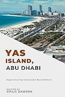 Algopix Similar Product 11 - Smart Choice Travel Guide To Yas