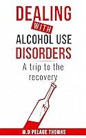 Algopix Similar Product 11 - Dealing with alcohol use disorders  A