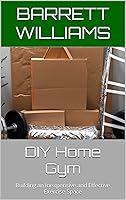 Algopix Similar Product 10 - DIY Home Gym Building an Inexpensive