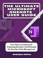 Algopix Similar Product 15 - THE ULTIMATE MICROSOFT ONENOTE USER