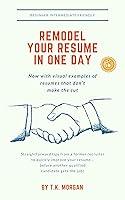 Algopix Similar Product 11 - Remodel Your Resume in ONE DAY