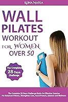 Algopix Similar Product 9 - Wall Pilates Workouts for Women Over