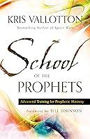 Algopix Similar Product 3 - School of the Prophets Advanced