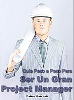 Algopix Similar Product 18 - Manual del Project Manager Gua Paso a