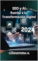 Algopix Similar Product 13 - SEO y AI Rumbo a la Transformacin