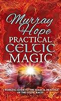 Algopix Similar Product 16 - Practical Celtic Magic A working guide