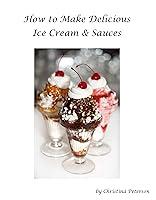 Algopix Similar Product 11 - How to make Delicious Ice Cream and