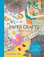 Algopix Similar Product 4 - Paper Crafts: A Maker's Guide