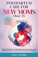 Algopix Similar Product 6 - Postpartum Care for New Moms Over 35