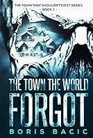 Algopix Similar Product 18 - The Town The World Forgot The Town