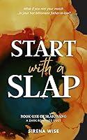 Algopix Similar Product 18 - Start With A Slap (SLAP/BANG Book 1)