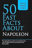 Algopix Similar Product 10 - Fifty Fast Facts About Napoleon