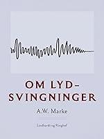 Algopix Similar Product 8 - Om lydsvingninger (Danish Edition)