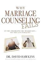 Algopix Similar Product 1 - Why Marriage Counseling Fails Is the