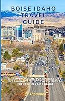 Algopix Similar Product 20 - Boise Idaho Travel Guide Discover All