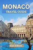 Algopix Similar Product 13 - MONACO TRAVEL GUIDE Hidden Gems and