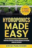 Algopix Similar Product 18 - Hydroponics Made Easy A Simple 7Step