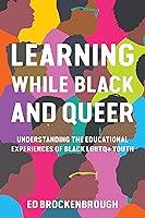 Algopix Similar Product 7 - Learning While Black and Queer