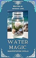 Algopix Similar Product 15 - Water Magic Manifestation Spells