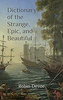 Algopix Similar Product 1 - Dictionary of the Strange Epic and