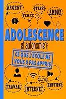 Algopix Similar Product 10 - Adolescence et Autonomie future  Ce