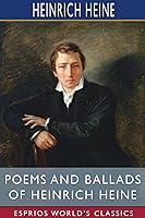 Algopix Similar Product 16 - Poems and Ballads of Heinrich Heine