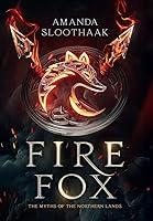 Algopix Similar Product 3 - Fire Fox The Myths of the Northern