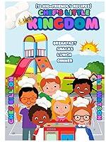 Algopix Similar Product 9 - Chefs Little Kingdom Cookbook 