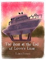 Algopix Similar Product 12 - The Boat at the End of Lovers Lane A