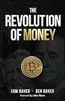 Algopix Similar Product 19 - The Revolution of Money