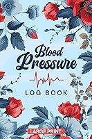 Algopix Similar Product 13 - Blood Pressure Log Book Large Print