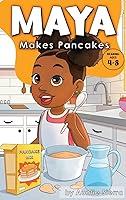 Algopix Similar Product 18 - Maya Makes Pancakes