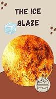 Algopix Similar Product 12 - The Ice Blaze