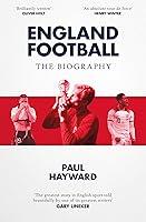 Algopix Similar Product 6 - England Football: The Biography