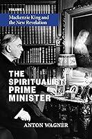 Algopix Similar Product 13 - The Spiritualist Prime Minister Volume