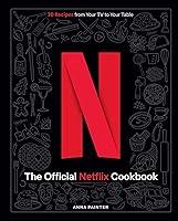 Algopix Similar Product 7 - The Official Netflix Cookbook 70