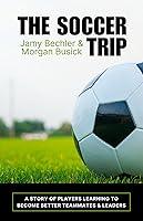 Algopix Similar Product 13 - The Soccer Trip A Story of Players