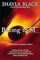 Algopix Similar Product 3 - Belong to Me (A Wicked Lovers Novel)