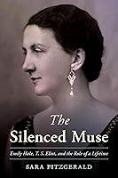 Algopix Similar Product 2 - The Silenced Muse Emily Hale T S