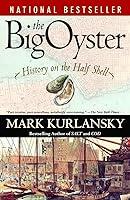 Algopix Similar Product 19 - The Big Oyster History on the Half