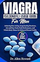 Algopix Similar Product 8 - VIAGRA SILDENAFIL USAGE GUIDE FOR