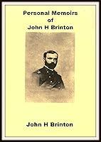 Algopix Similar Product 7 - Personal Memoirs of John H Brinton