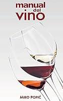 Algopix Similar Product 20 - EL MANUAL DEL VINO (Spanish Edition)