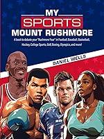 Algopix Similar Product 5 - My Sports Mount Rushmore A book to