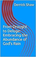 Algopix Similar Product 12 - From Drought to Deluge Embracing the