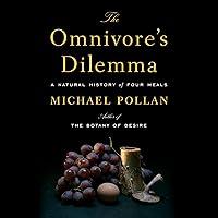 Algopix Similar Product 5 - The Omnivores Dilemma A Natural