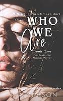 Algopix Similar Product 2 - Who We Are The Torn Omega duet Book 2