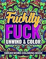 Algopix Similar Product 19 - Bad Word Adult Coloring Book Fuckity